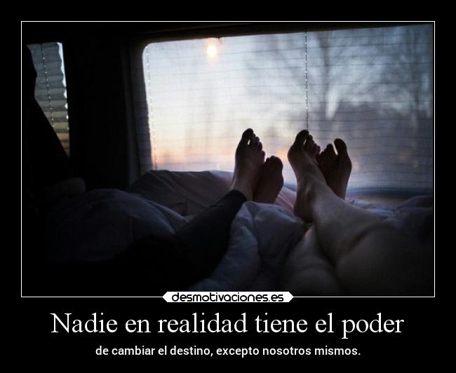 Nadie en realidad tiene el poder -