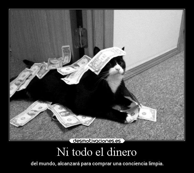 Ni todo el dinero - 