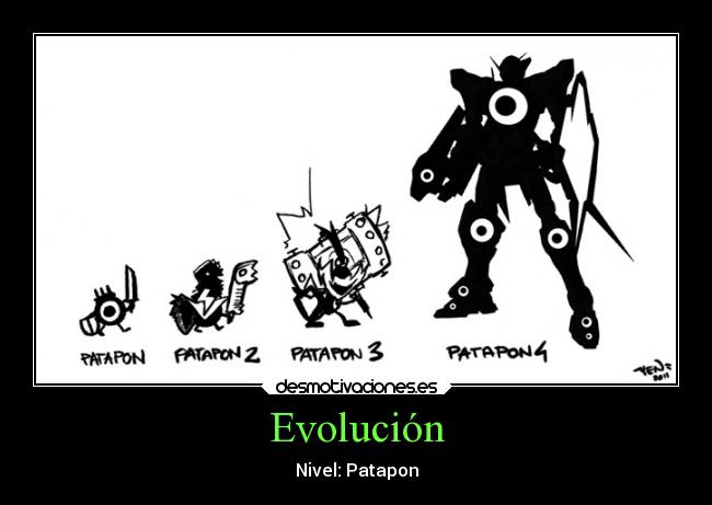 Evolución - Nivel: Patapon