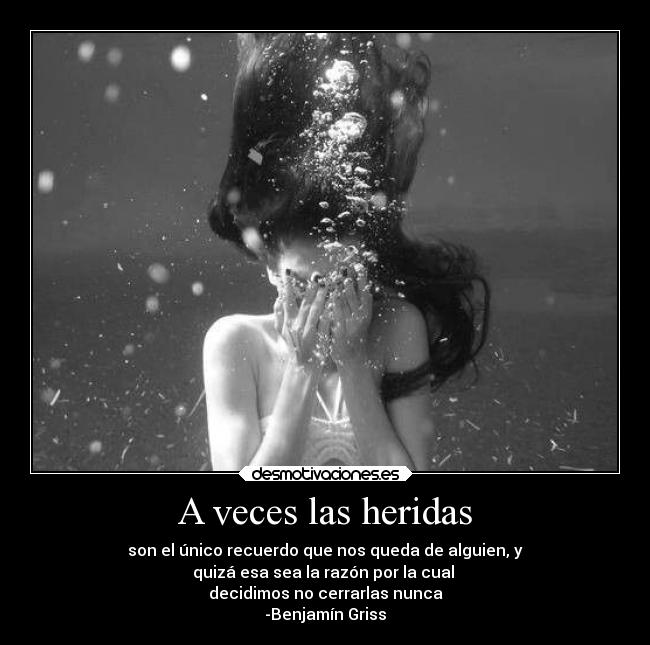 A veces las heridas - 