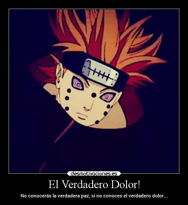 carteles dolor pensamientos naruto frases dolor anime desmotivaciones