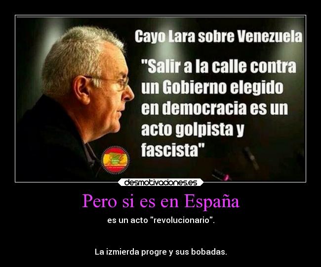 Pero si es en España - es un acto revolucionario.


La izmierda progre y sus bobadas.