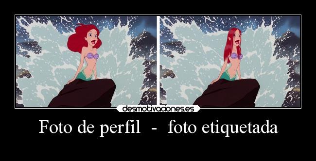 Foto de perfil - foto etiquetada -