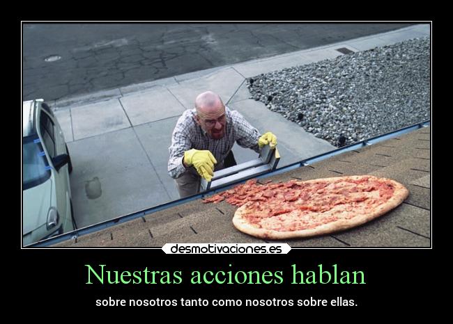 carteles familia breaking bad walter white heisenberg pizza metanfetamina desmotivaciones