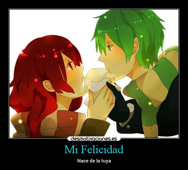 Mi Felicidad - Nace de la tuya