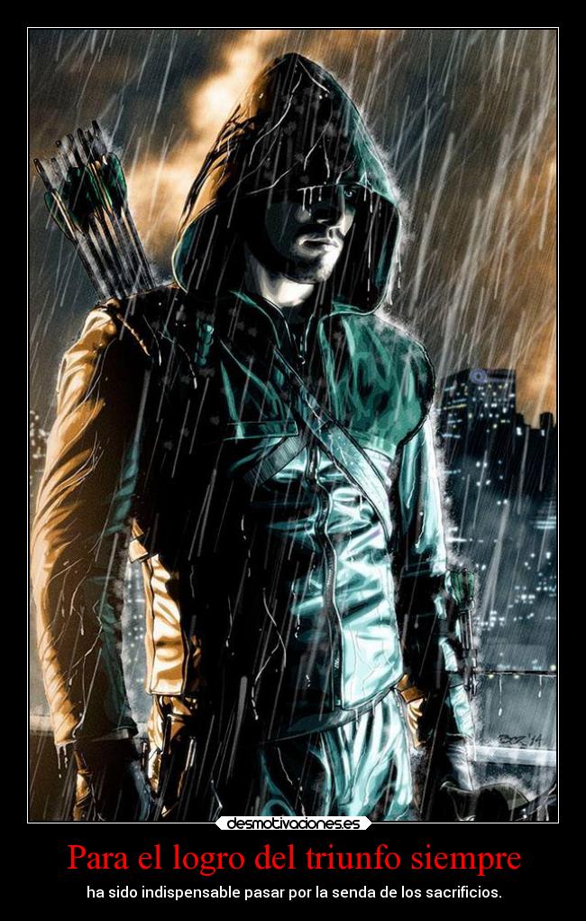 Para el logro del triunfo siempre - ha sido indispensable pasar por la senda de los sacrificios.