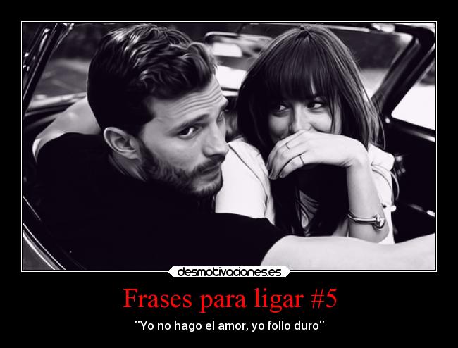 Frases para ligar #5 -