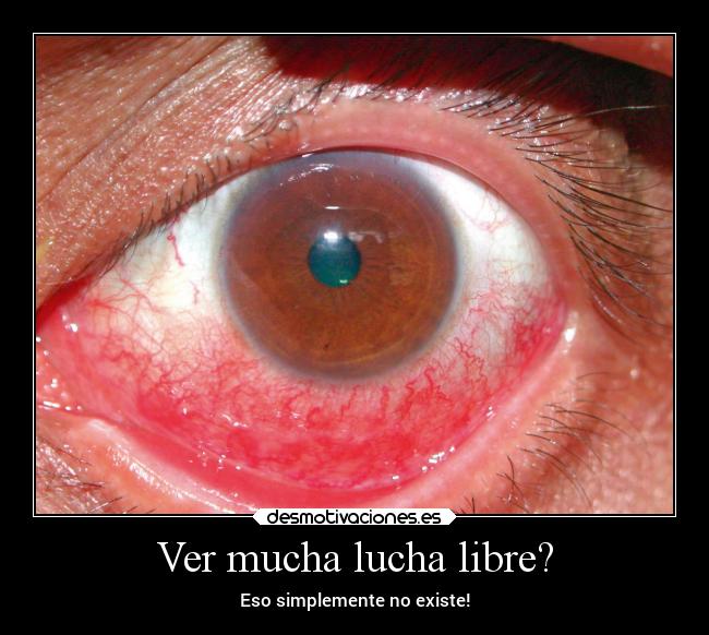 Ver mucha lucha libre? -