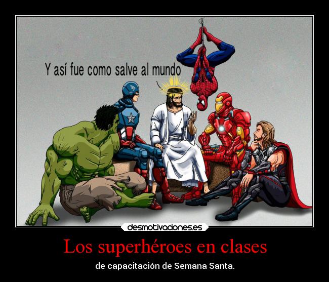 Los superhéroes en clases - de capacitación de Semana Santa.