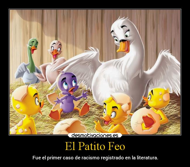 El Patito Feo -