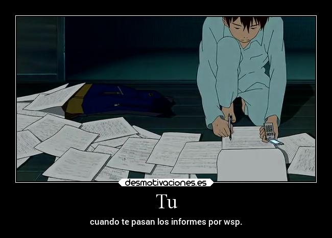 carteles humor anime wsp informes tarea summerwars desmotivaciones