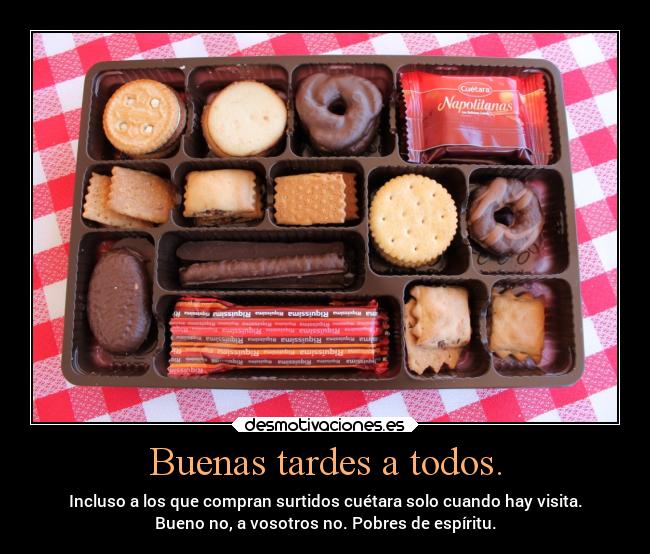 Buenas tardes a todos. -