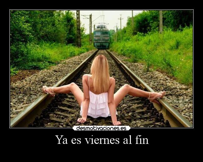 Ya es viernes al fin - 