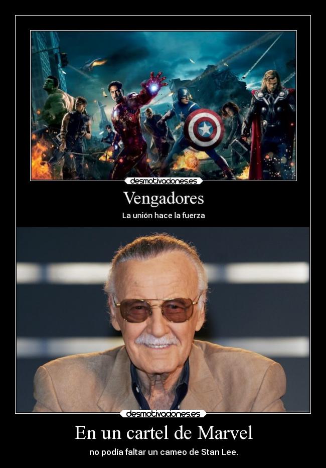 carteles humor marvel vengadores stanlee cameo elpatodelapiovendehierba desmotivaciones