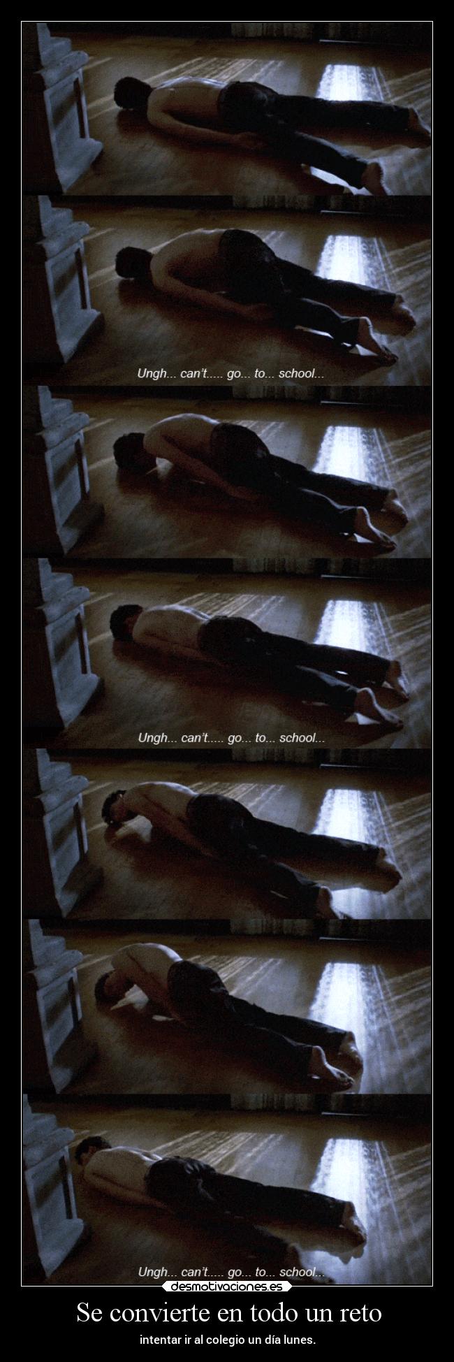 Se convierte en todo un reto -