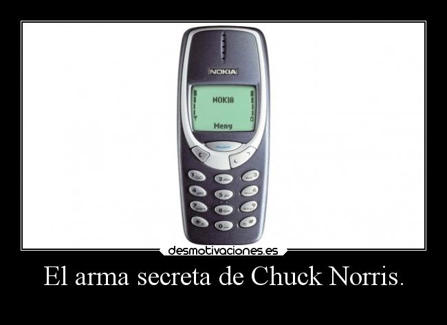 El arma secreta de Chuck Norris. -