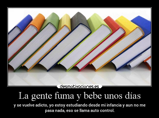 carteles literatura humor frases ayuda autocontrol libros desmotivaciones
