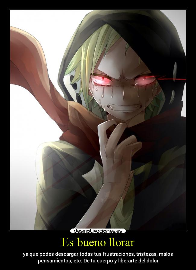 Es bueno llorar - 