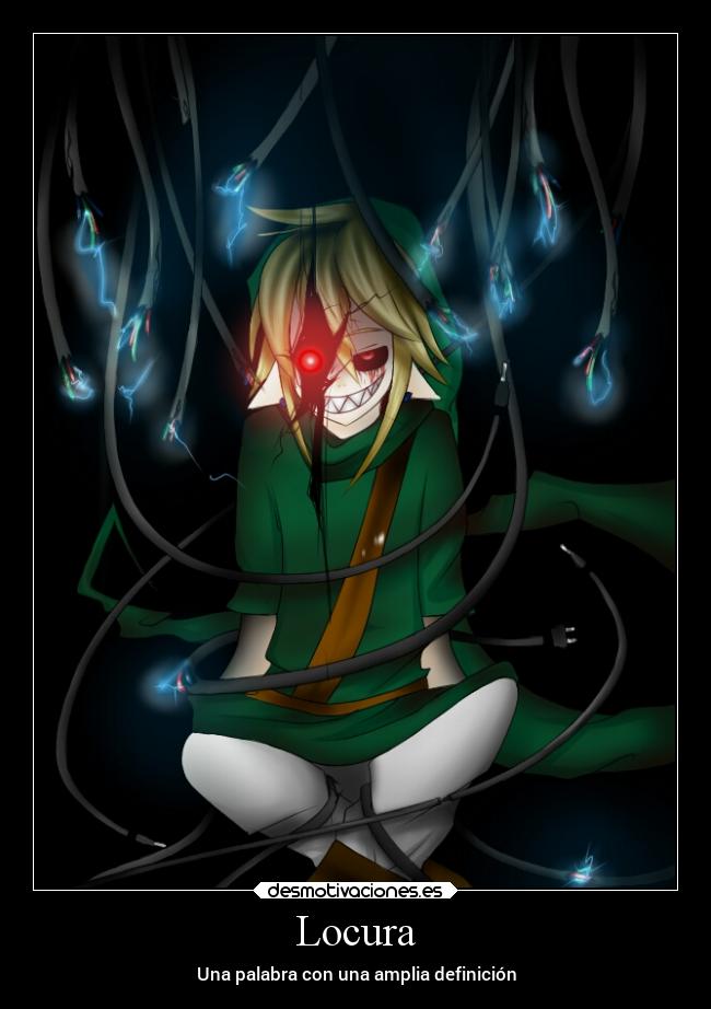 carteles locura locura creepypasta ben drowned desmotivaciones