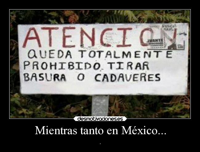 Mientras tanto en México... - 