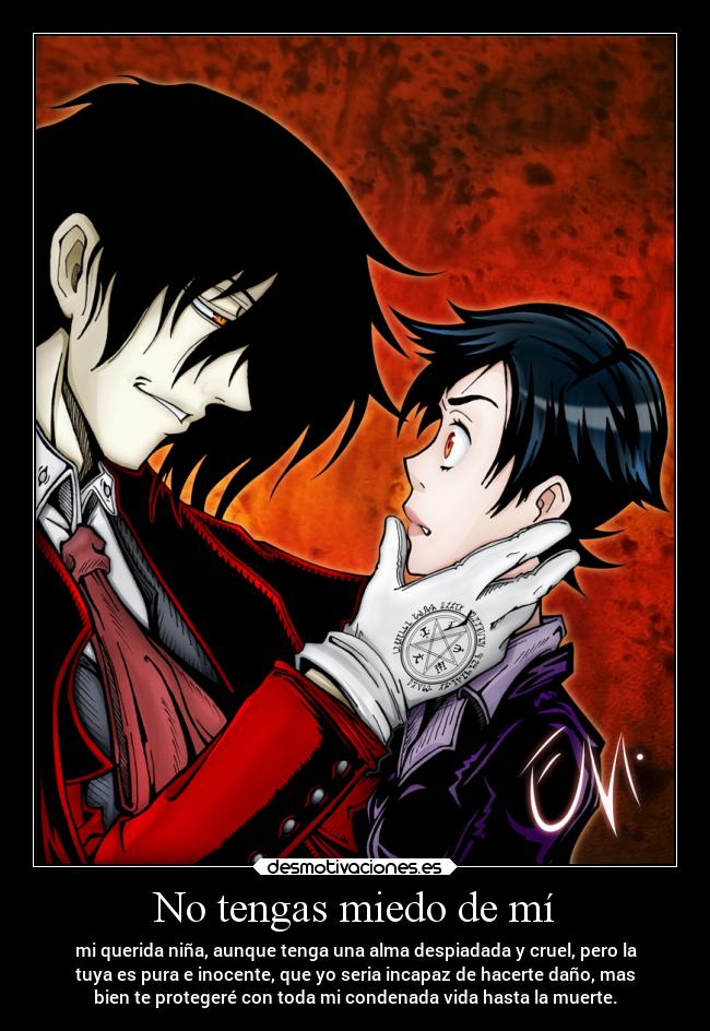 No tengas miedo de mí -