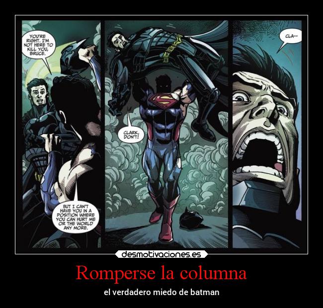 carteles miedo batman superman comics columna vertebral desmotivaciones