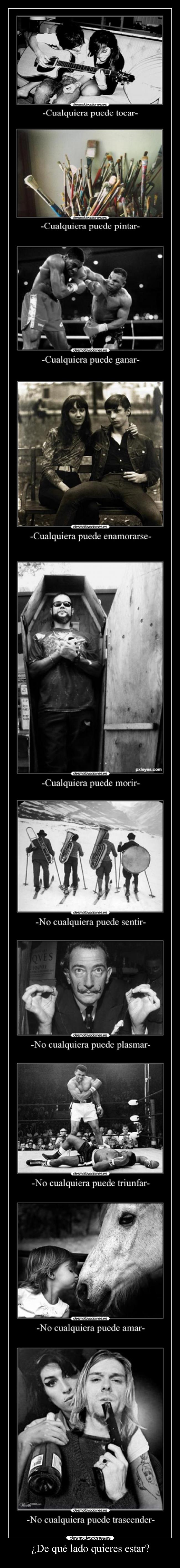 carteles motivaciones megacartel que lado quieres estar amigo mio desmotivaciones