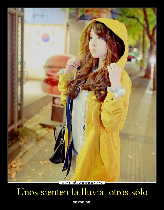 Unos sienten la lluvia, otros sólo -