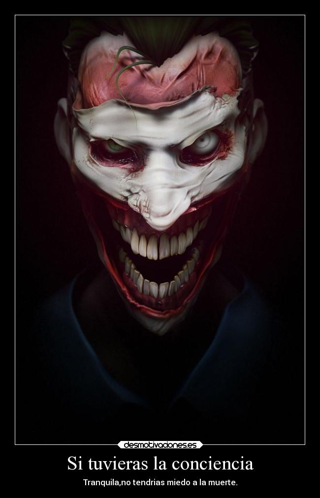 Si tuvieras la conciencia -