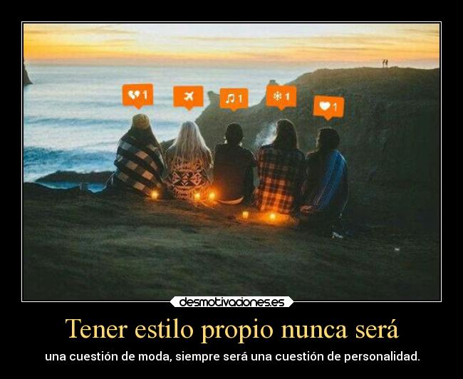 Tener estilo propio nunca será -
