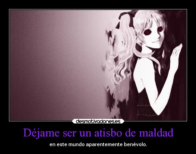 carteles mundo maldad jynx lool enunrincondemimente shiki megumi desmotivaciones
