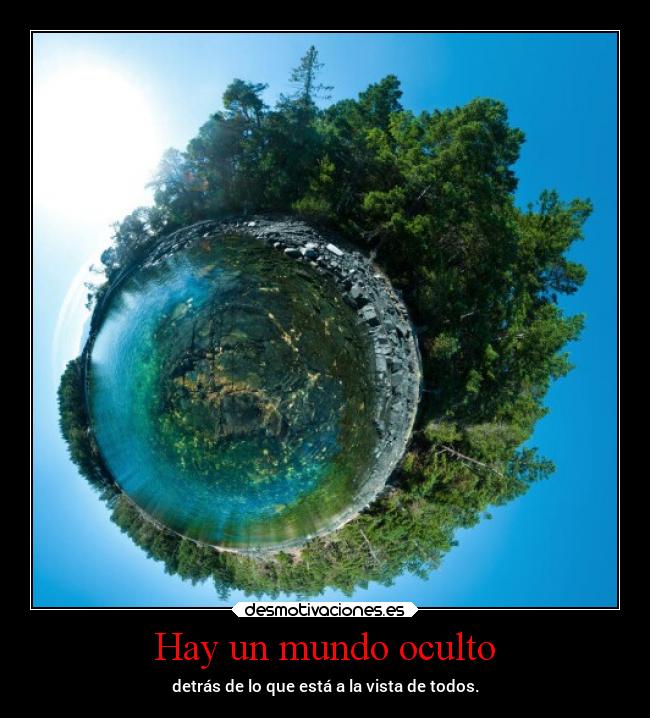 carteles mundo naturaleza superclan soyunidiotam desmotivaciones