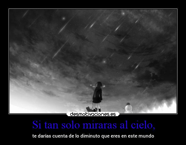 carteles mundo sentimientos anime soloesunomas diminuto nihil desmotivaciones