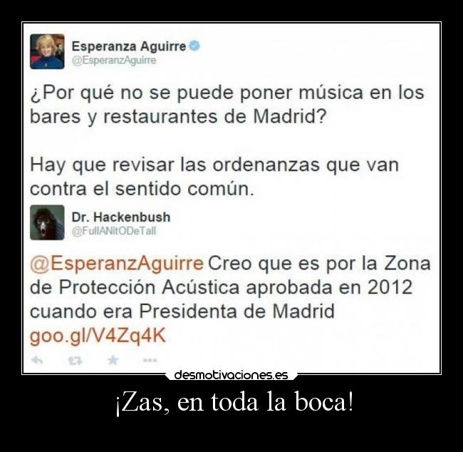 carteles musica humor esperanzaaguirre proteccion acustica elpatodelapiovendehierba desmotivaciones