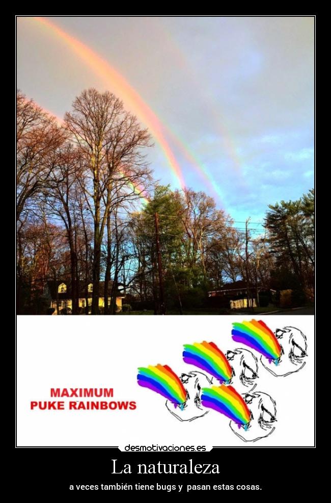 carteles naturaleza fail tonto memes naturaleza pukerainbow laurasimpson11 desmotivaciones