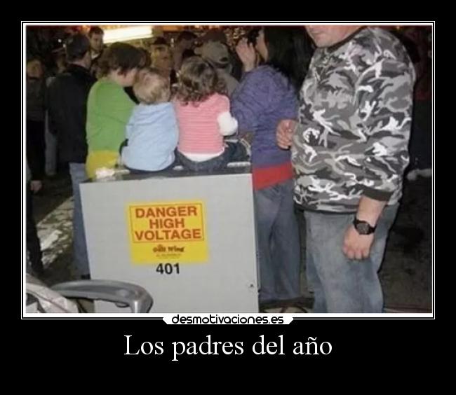 Los padres del año -