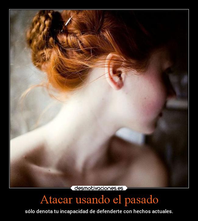 Atacar usando el pasado -