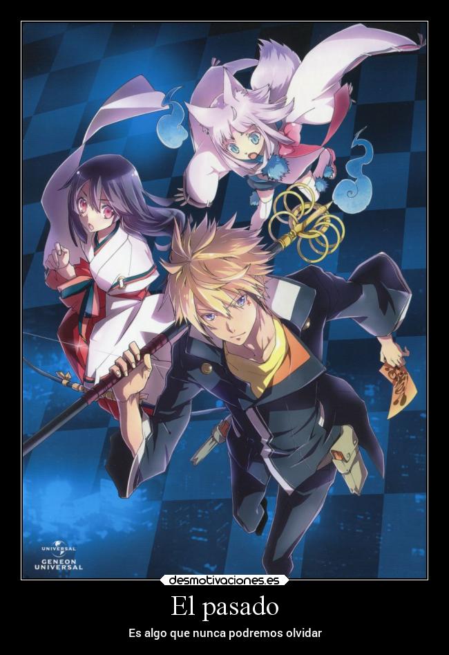 El pasado - Es algo que nunca podremos olvidar