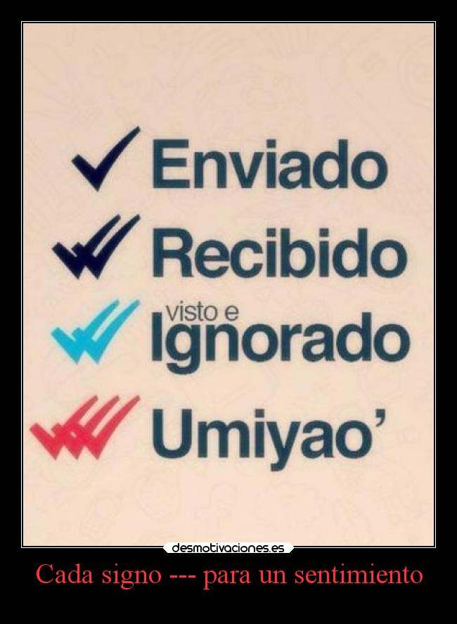 Cada signo --- para un sentimiento -