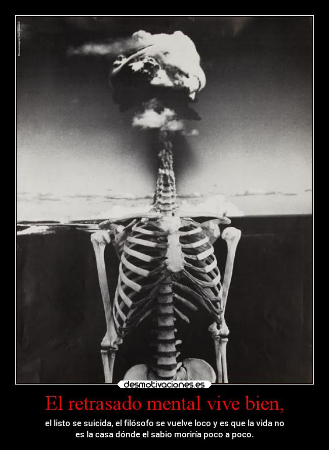 El retrasado mental vive bien, - 