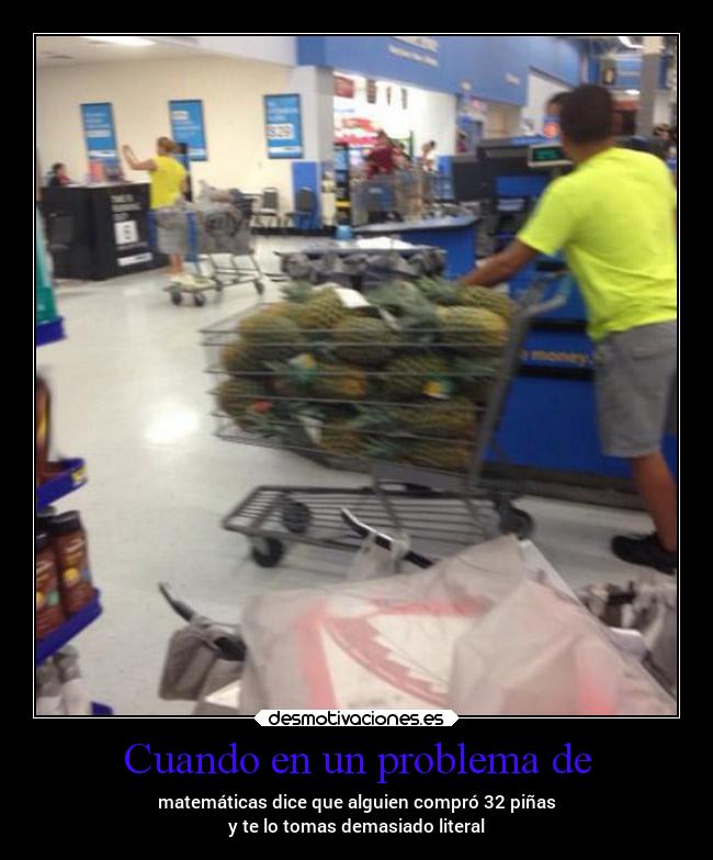 Cuando en un problema de - 