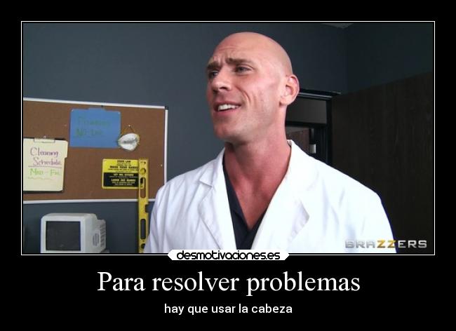 carteles problemas humor slipkdemon clandesplazado cabeza piensenmalmuymal desmotivaciones