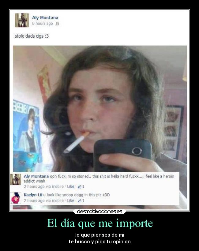 El día que me importe -