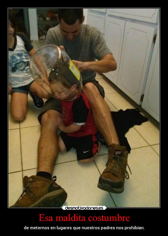 Esa maldita costumbre -