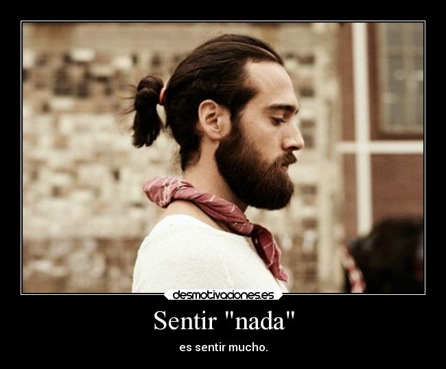 Sentir nada -