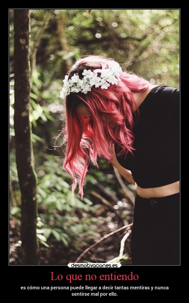 carteles sentimientos mentiras putabida personas desmotivaciones