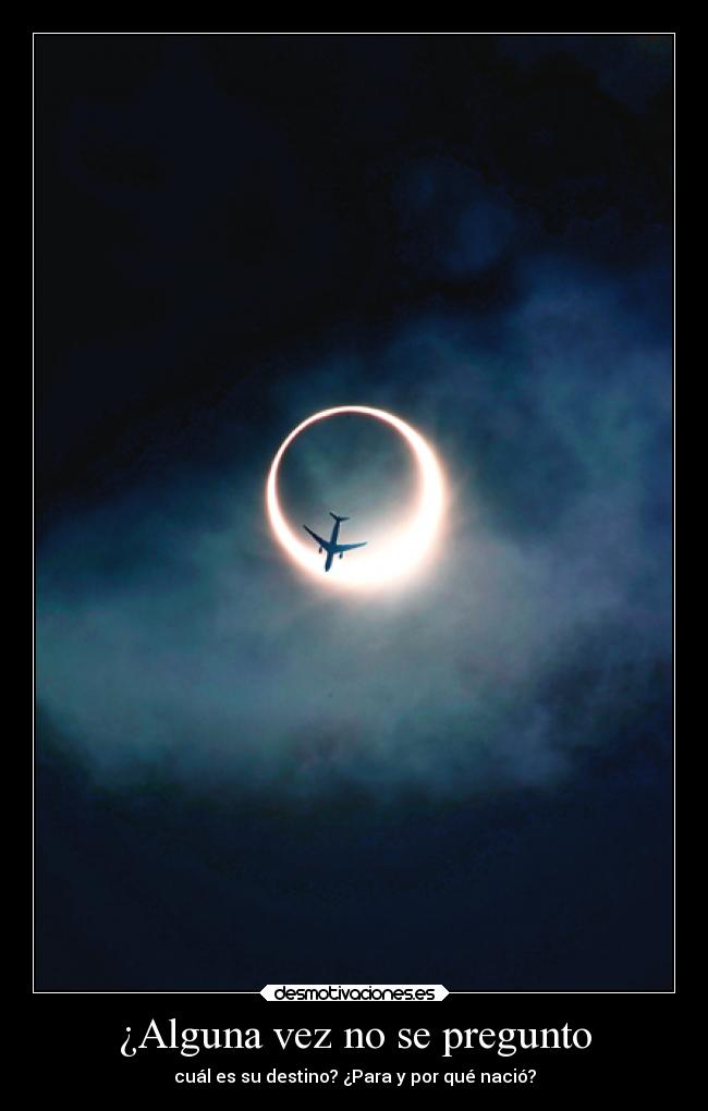 ¿Alguna vez no se pregunto -