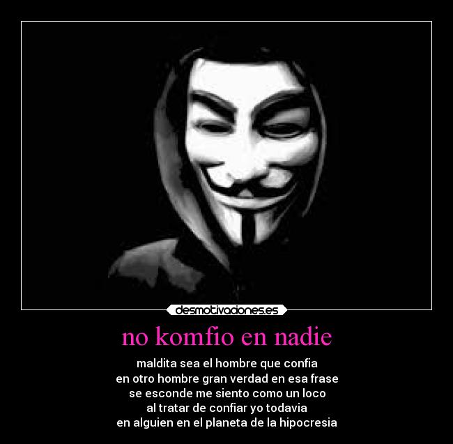 no komfio en nadie -