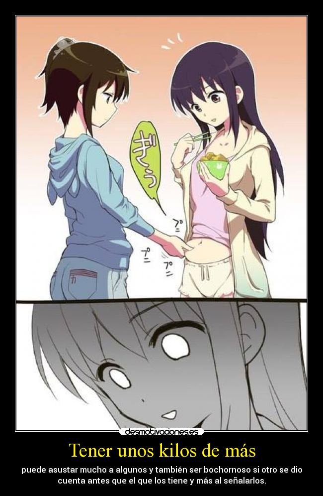 Tener unos kilos de más - 