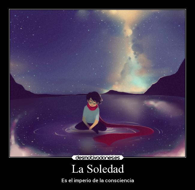 carteles soledad soledad desmotivaciones